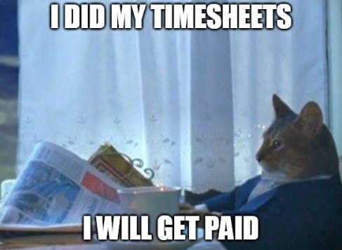 Timesheet meme for forgetfull people #8