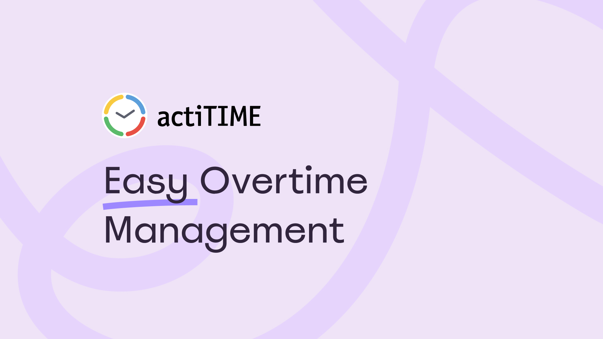 Overtime Management
