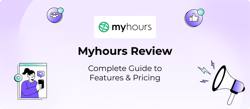 Myhours Review 2026: Complete Guide to Features & Pricing