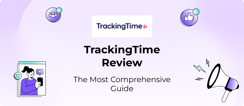 TrackingTime Review 2026: Features, Pricing, Pros & Cons