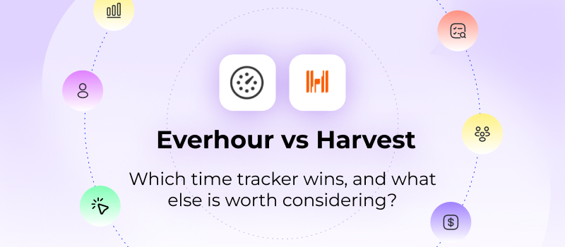 Everhour vs Harvest: which time tracker wins, and what else is worth considering?