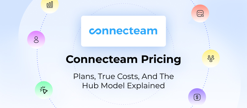 Connecteam pricing 2026: plans, true costs, and the hub model explained
