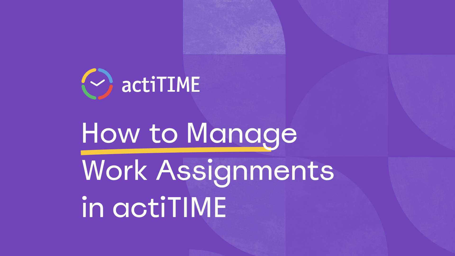 How to Assign Tasks